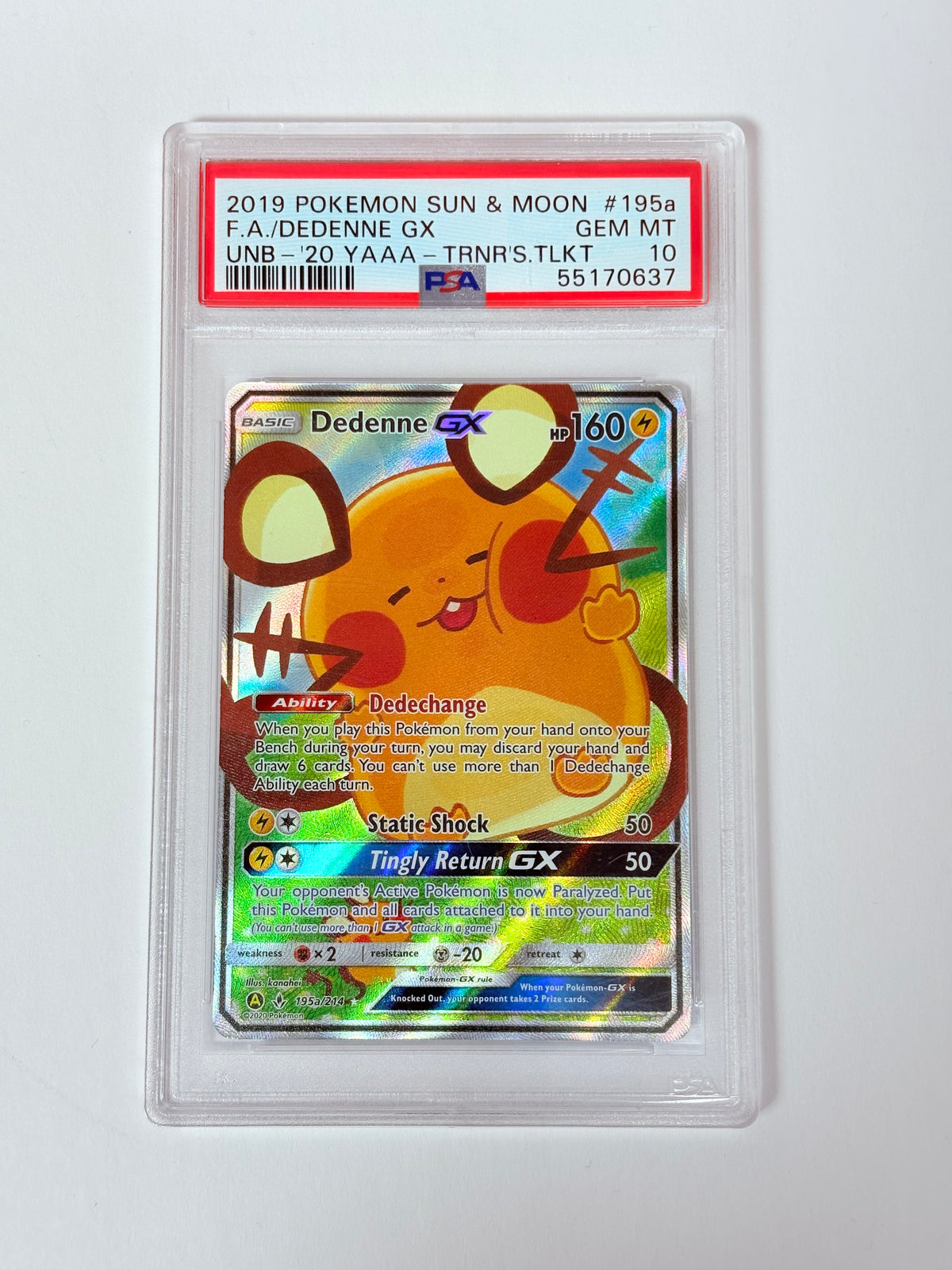PSA 10 2019 Unbroken Bonds Dedenne GX 195a/214